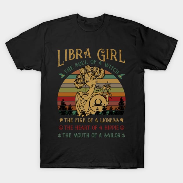 Libra Girl The Soul Of A Witch Awesome T shirt T-Shirt by TeeLovely